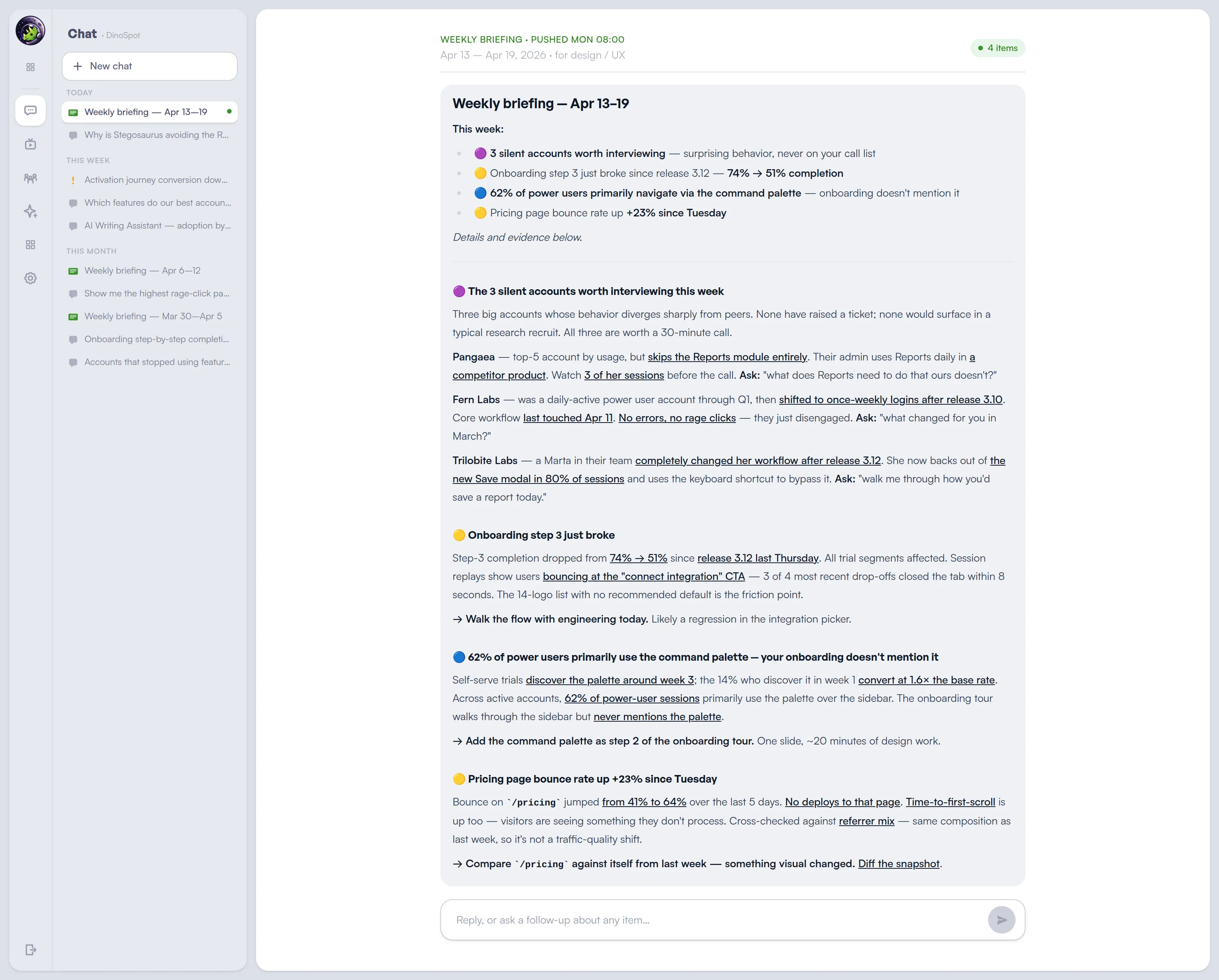 The Monday briefing in Lunar Dinos for UX designers: a TL;DR with 3 silent accounts to interview, friction patterns, and navigation insights, followed by expanded items with conversation hooks and design next steps.