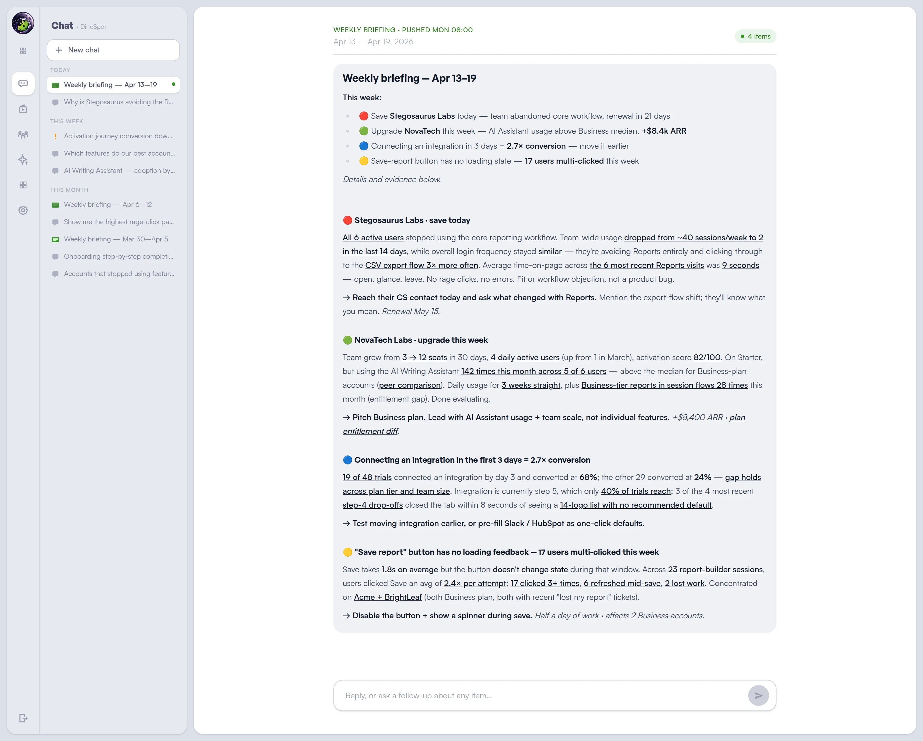 The Monday briefing in Lunar Dinos: a TL;DR with 5 ranked priorities — accounts to call and product fixes to ship — followed by expanded items with inline evidence links and specific next steps.